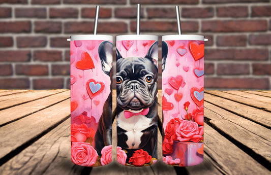 20oz Tumbler Frenchie french bulldog dog  Valentines day Love Hearts