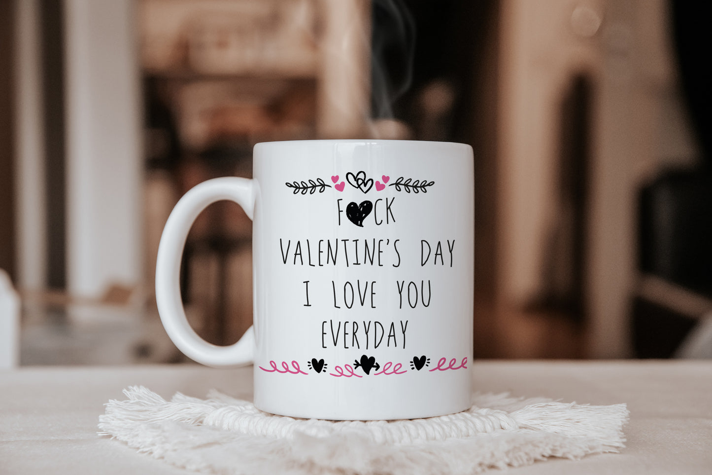 11oz Mug - F*ck Valentines day I love you