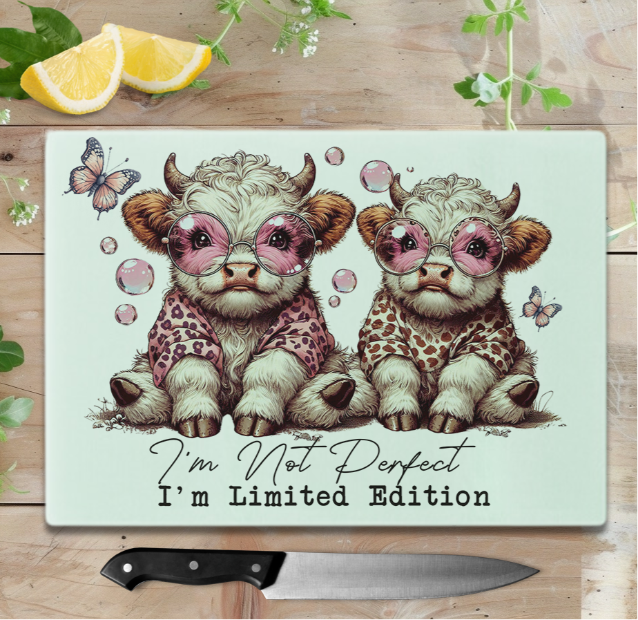 I'm not perfect I'm Limited edition Glass chopping board A3