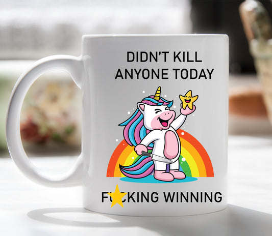 110oz Mug Didn't kill anyone today fucking Winning